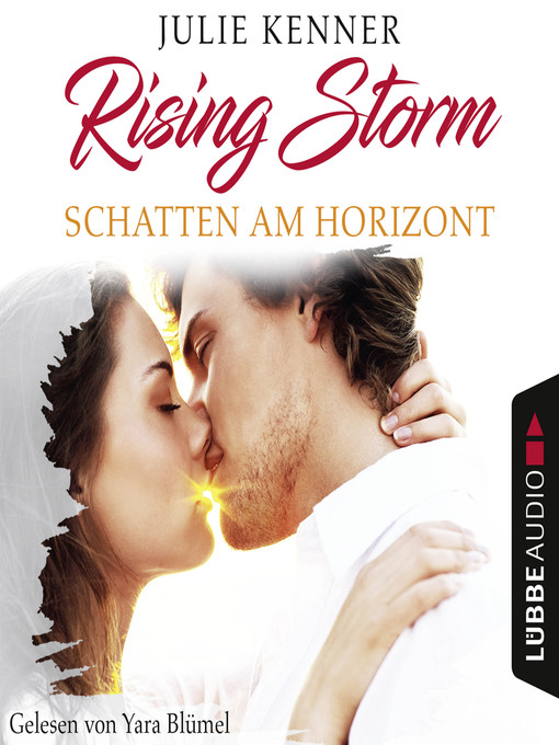 Title details for Schatten am Horizont--Rising-Storm-Reihe 1 by Julie Kenner - Available